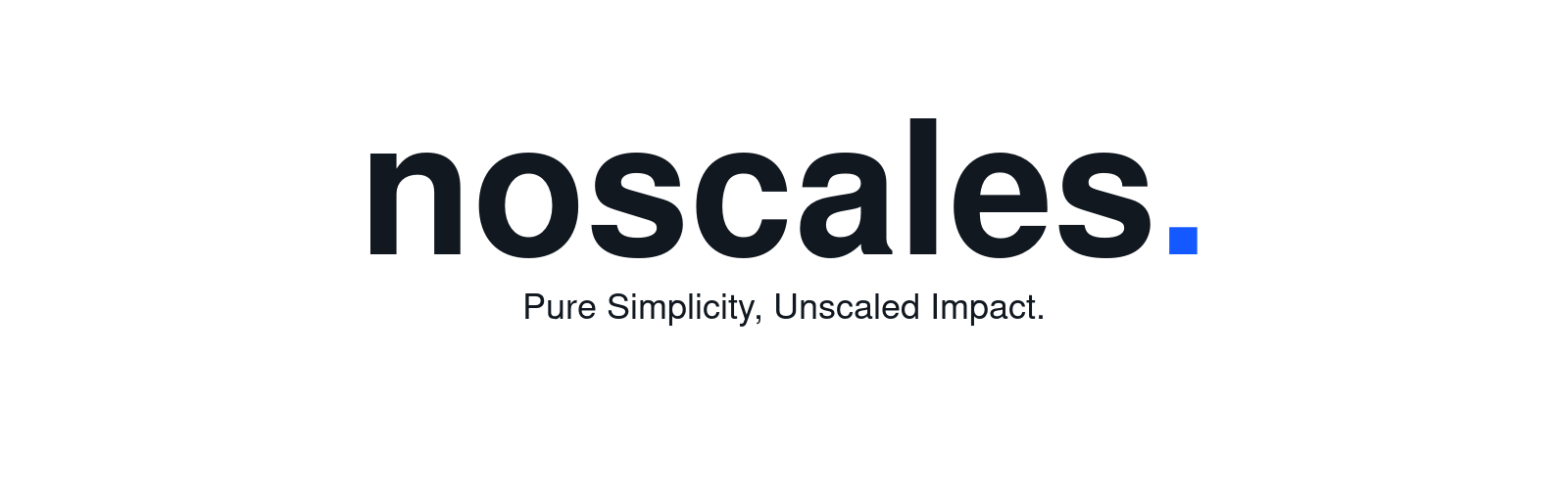 No Scales